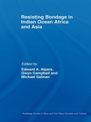 cover image of Resisting Bondage in Indian Ocean Africa and Asia